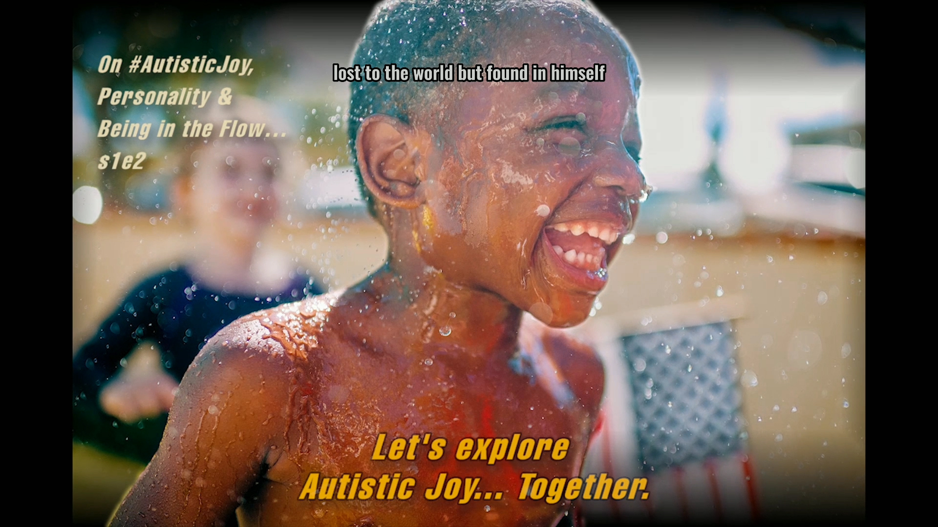 AutisticAF Out Loud: Let’s Explore #AutisticJoy… Together.